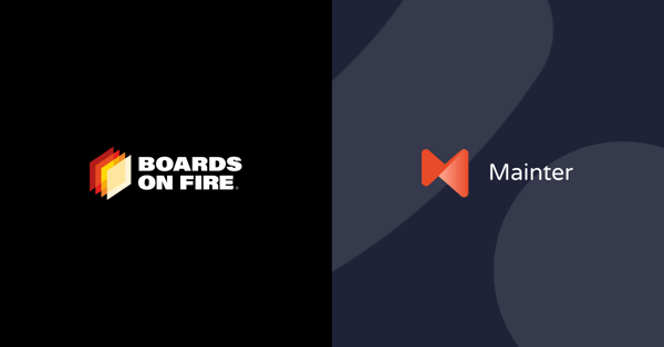 Mainter och Boards on Fire inleder samarbete&nbsp;– skapar nya möjligheter för industrins underhåll och dagliga styrning